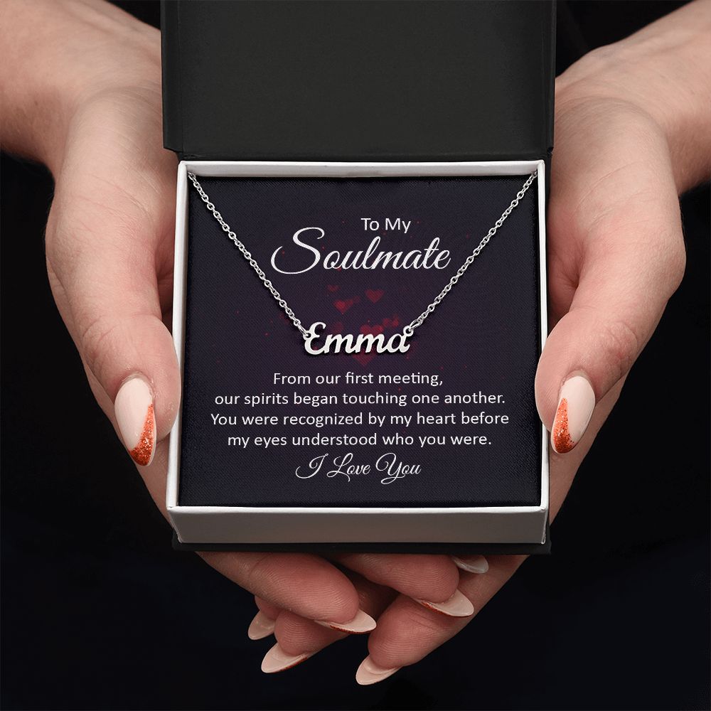 To My Soulmate - Name Necklace