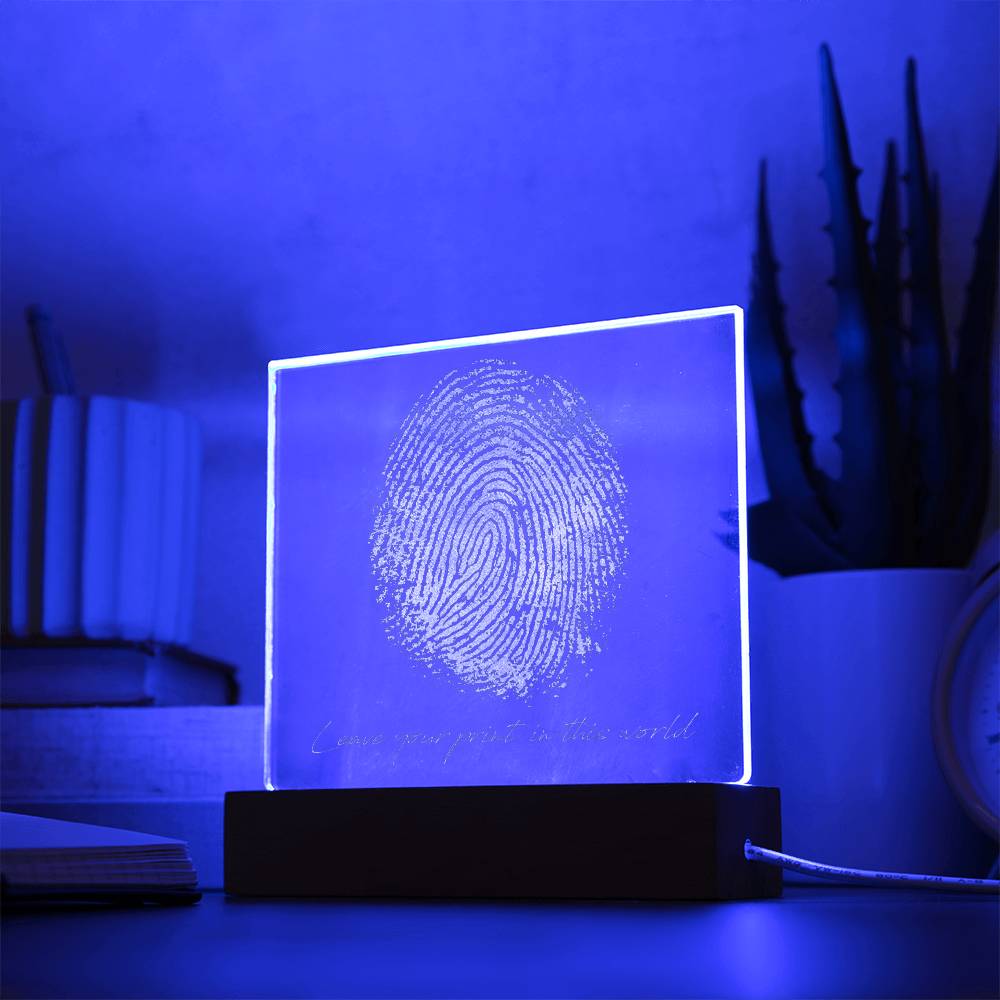 Engraved Acrylic Test 26-Leave Your Print in This World