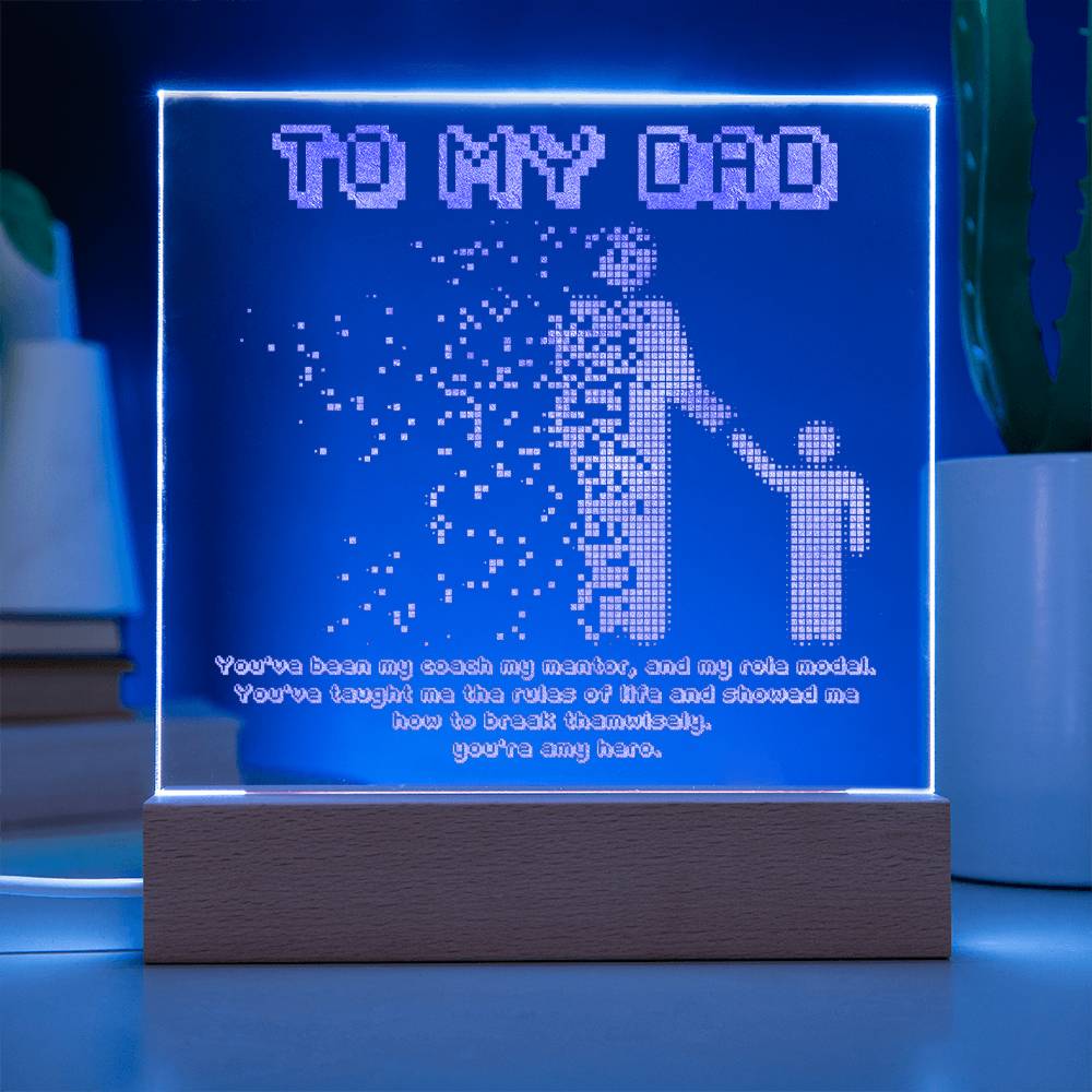 Engraved Acrylic Test 23-To My Dad You've been my Coach