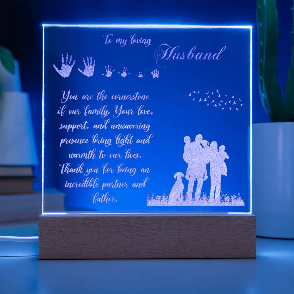 Engraved Acrylic Test 12-Husband You Are the Cornerstone
