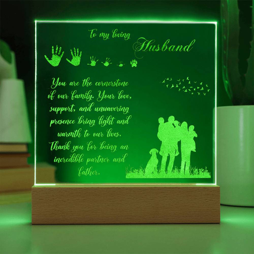 Engraved Acrylic Test 12-Husband You Are the Cornerstone