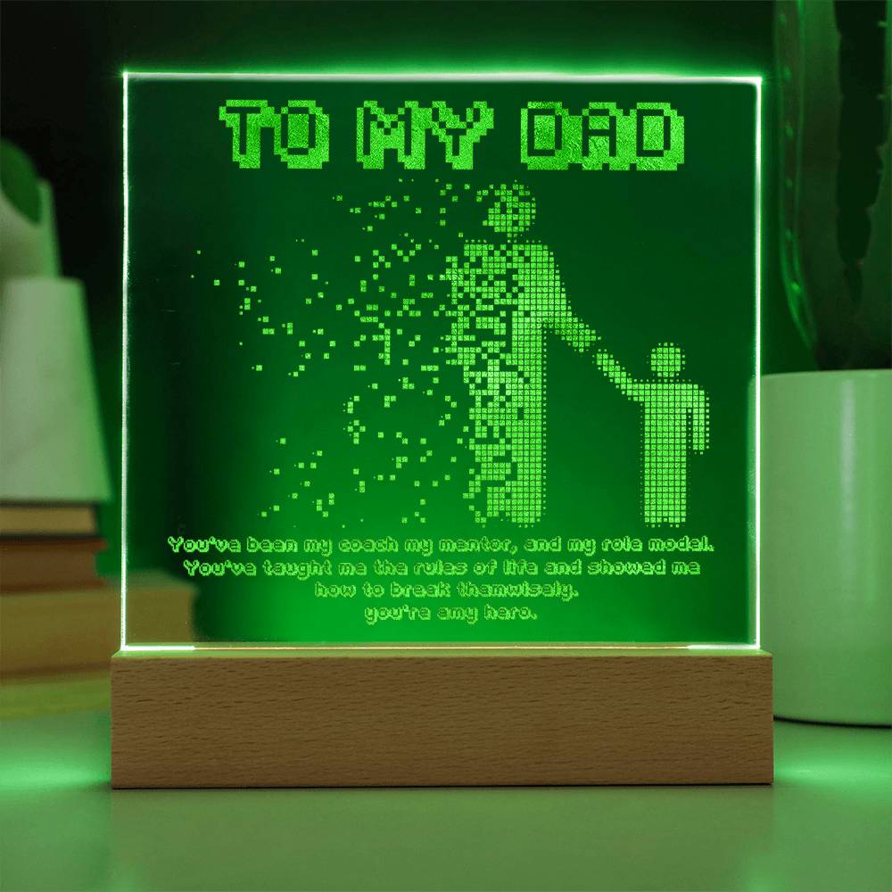 Engraved Acrylic Test 23-To My Dad You've been my Coach