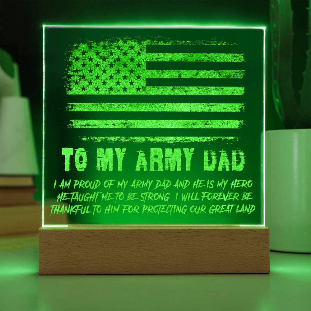 Engraved Acrylic Test 16-To My Army Dad