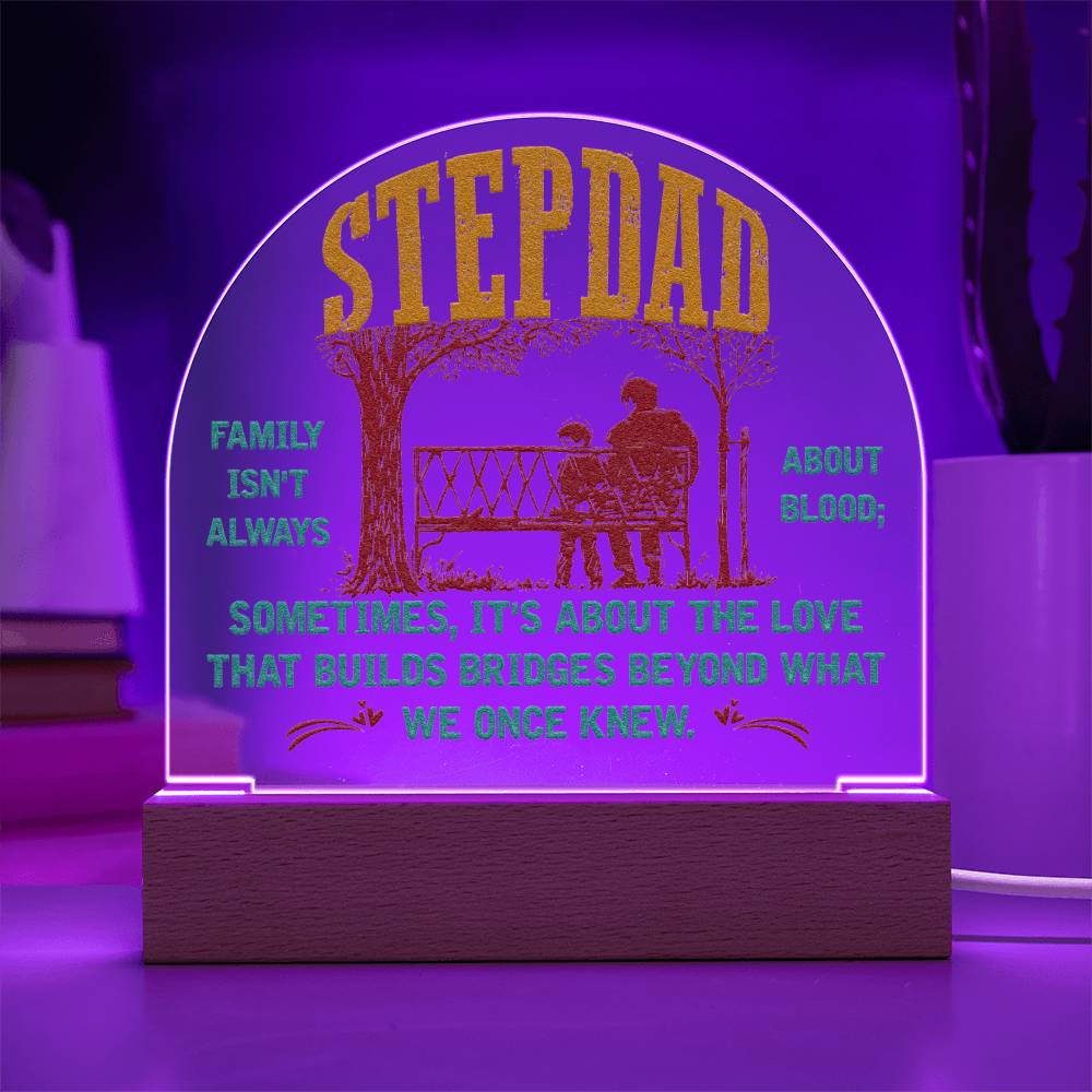 Stepdad Acrylic Dome
