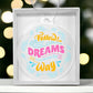 Testing Acrylic Ornament 10/9/23