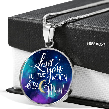 Circle Necklace Sample - Love You To The Moon & Back Mom