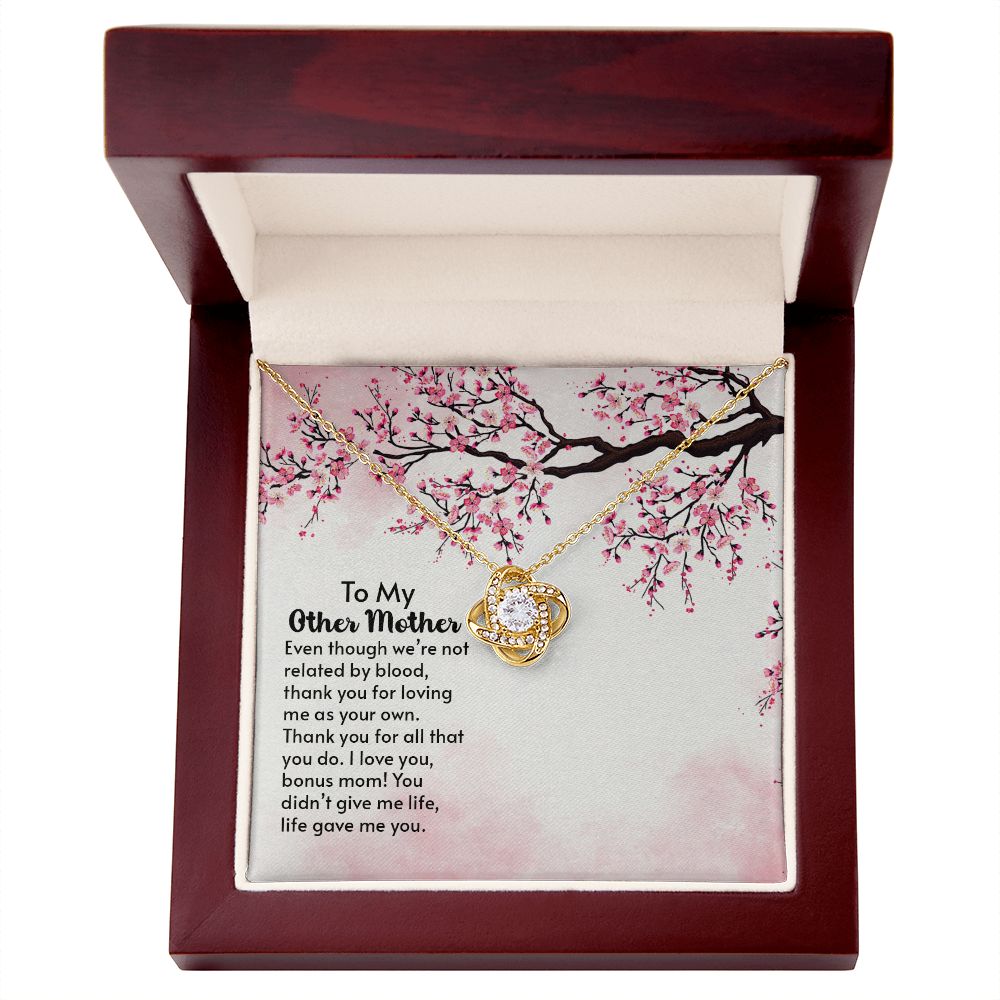 To My Other Mother - Love Knot
