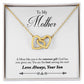 To my mother love your son interlocking hearts