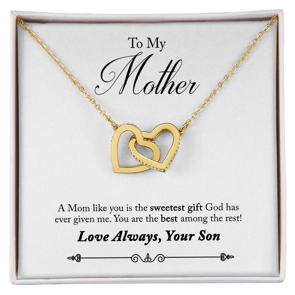 To my mother love your son interlocking hearts