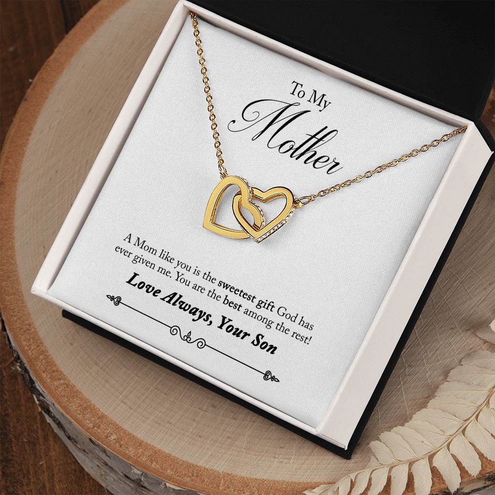 To my mother love your son interlocking hearts