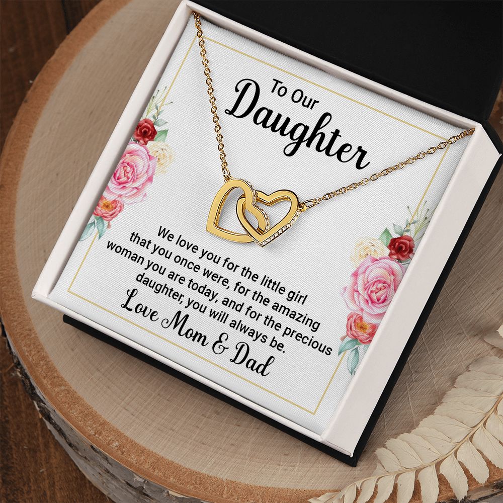 To our daughter Interlocking Hearts