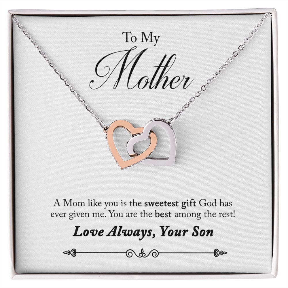 To my mother love your son interlocking hearts