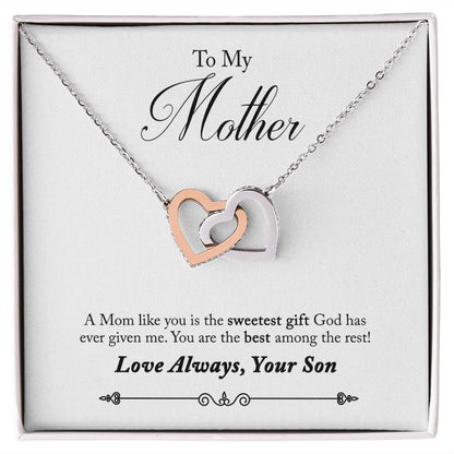 To my mother love your son interlocking hearts