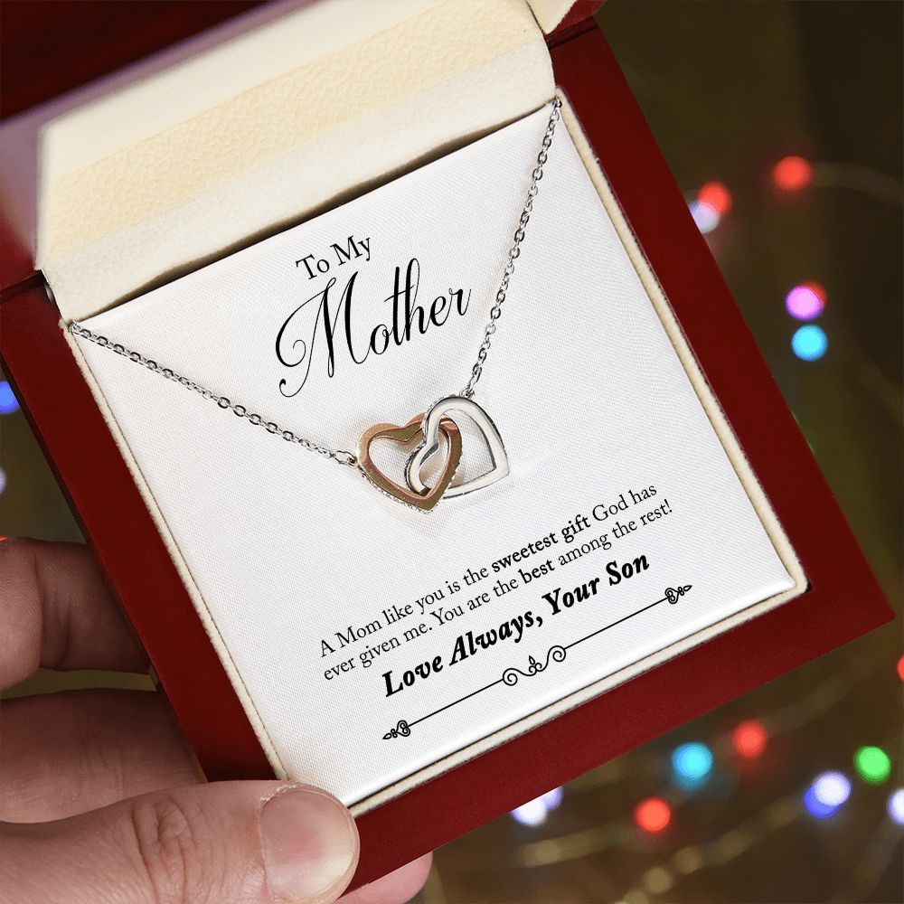 To my mother love your son interlocking hearts