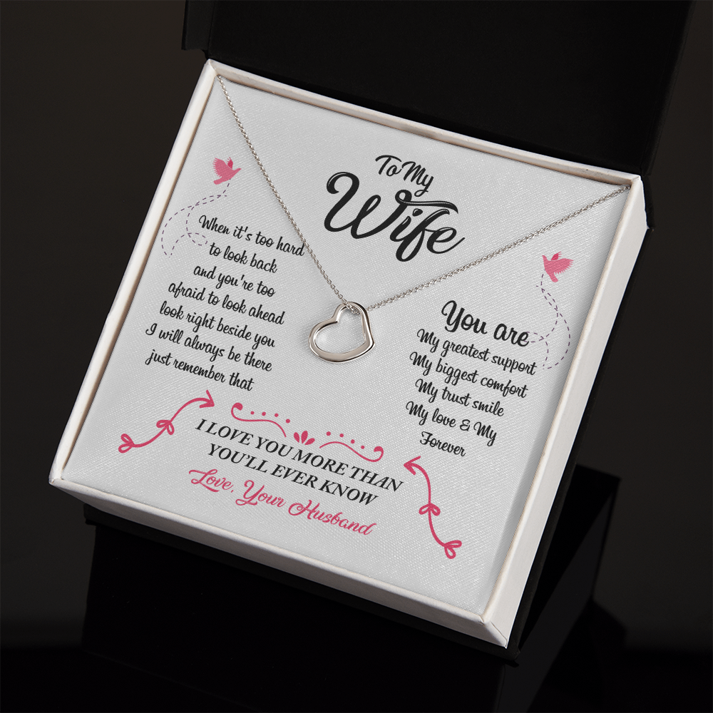 Delicate Heart To My Wife