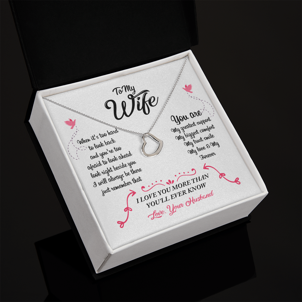 Delicate Heart To My Wife