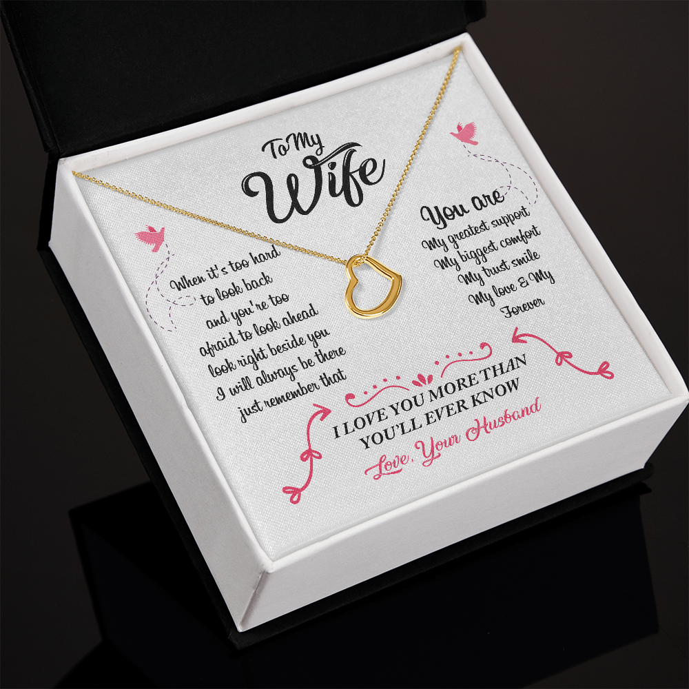 Delicate Heart To My Wife