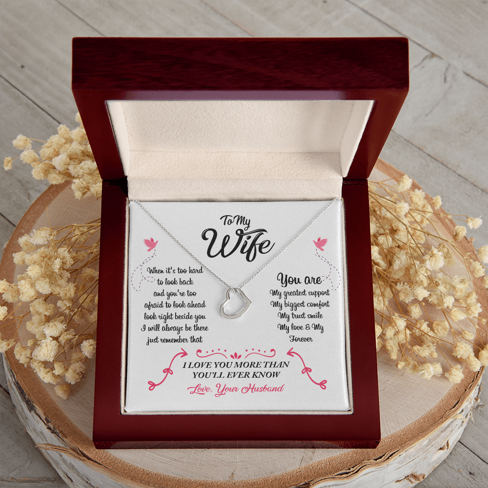 Delicate Heart To My Wife