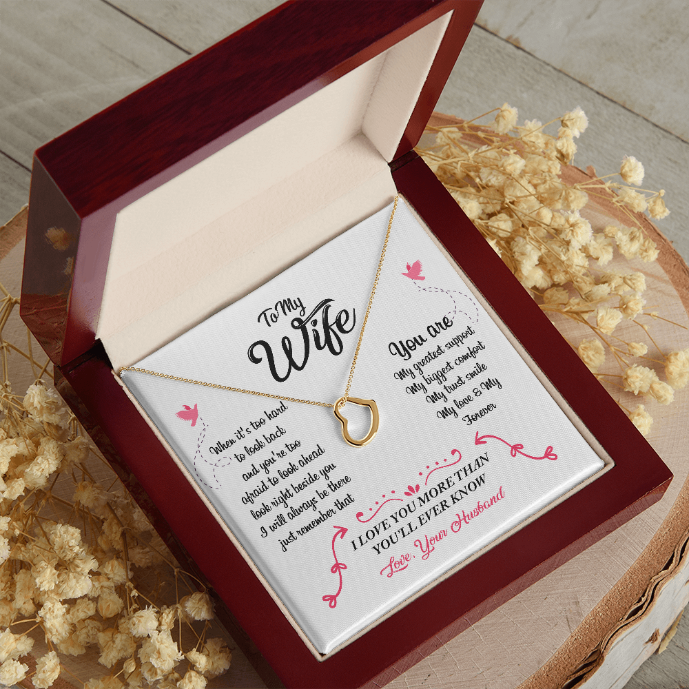 Delicate Heart To My Wife