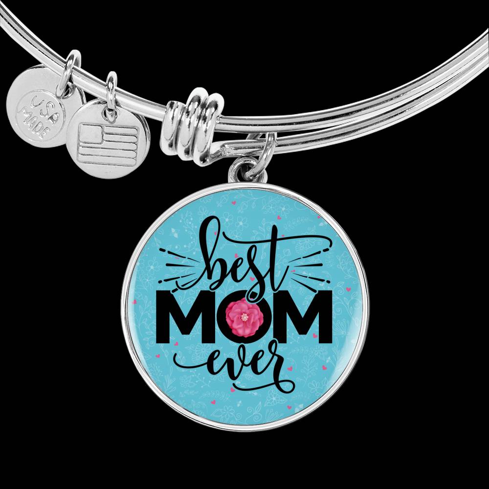 Circle Bangle - Best Mom Ever