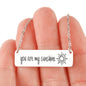 You Are My Sunshine Horizontal Bar Necklace