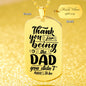 Testing Engraved DT - Thank you for being the Dad