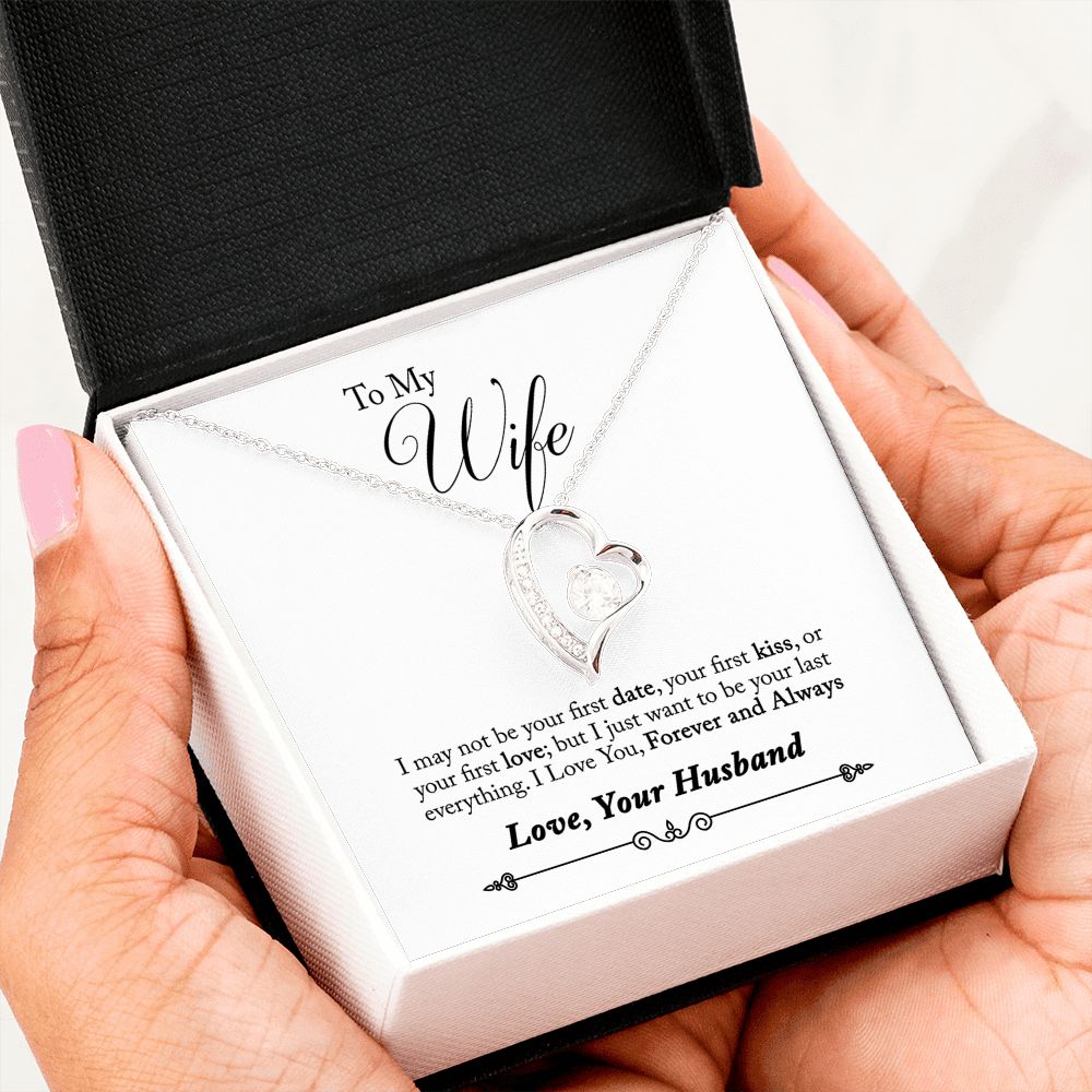 Forever Love_To My Wife_I just want to be your last everything
