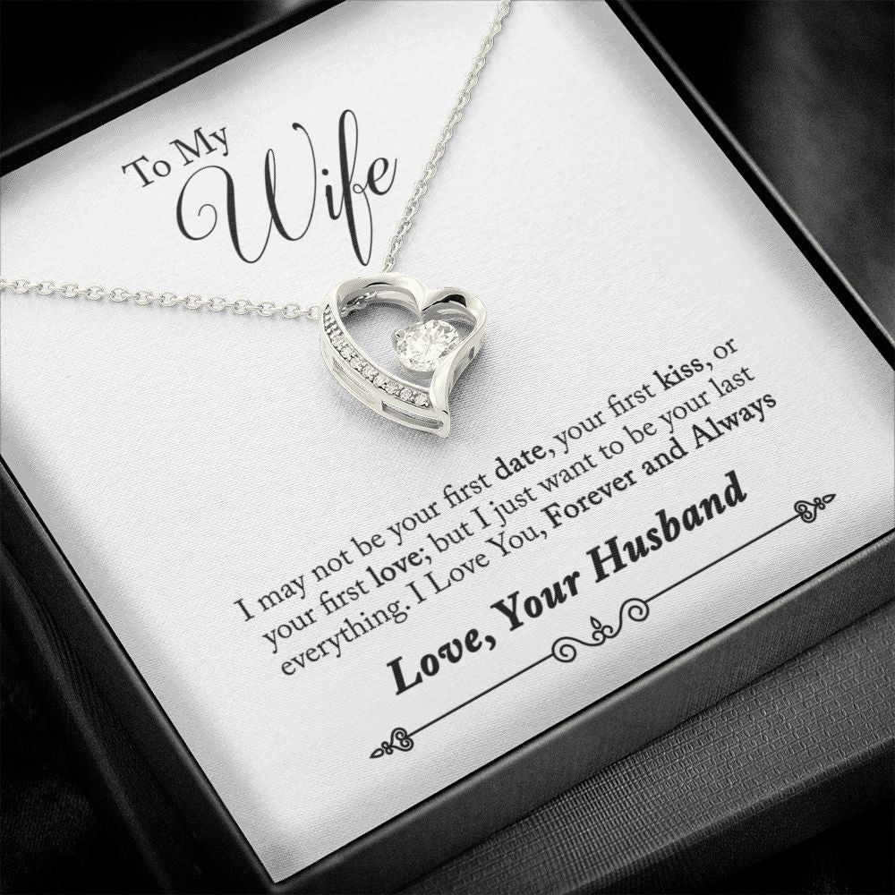 Forever Love_To My Wife_I just want to be your last everything